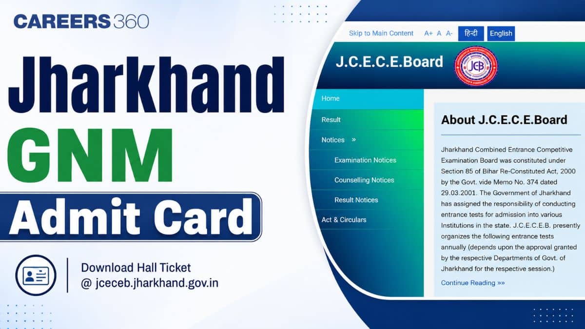 Jharkhand GNM Admit Card 2026: Hall Ticket Download at jceceb.jharkhand.gov.in